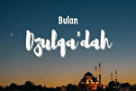 Amalan Bulan Dzulqaidah dan Janji Rezeki yang Melimpah